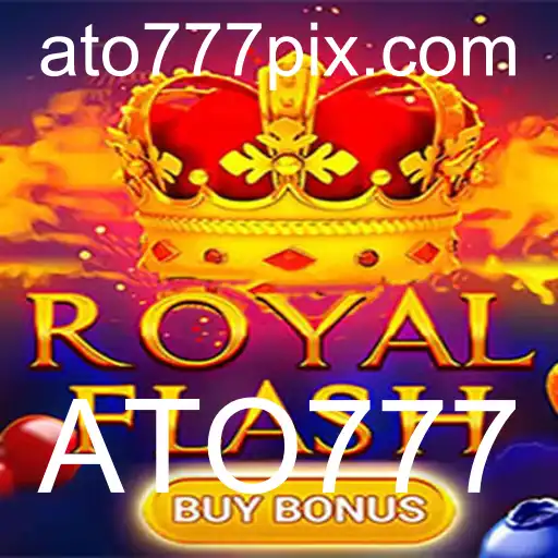 RoyalFlashBuyBonus: Descubra a Emoção do Jogo com ATO777